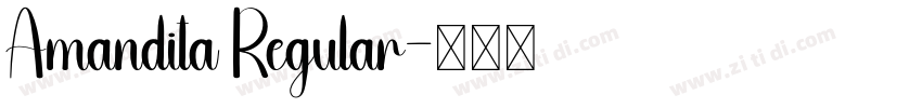 Amandita Regular字体转换 Amandita Regular字体转换